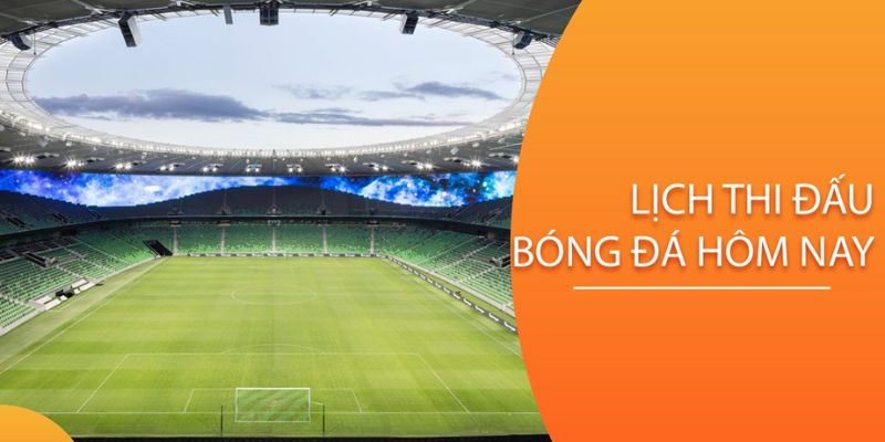 Lịch thi đấu bóng đá Nowgoal | Lịch thi đấu hôm nay, ngày mai 26 Lợi ích khi anh em theo dõi lịch thi đấu trên Nowgoal